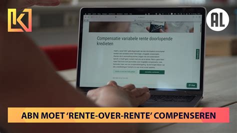 geldbelangen|ABN AMRO moet in compensatieregeling tóch。